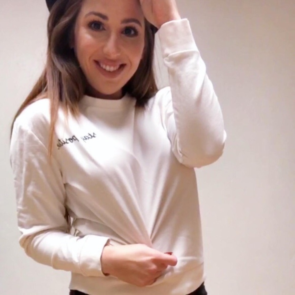 Stay Positive Sweatshirt